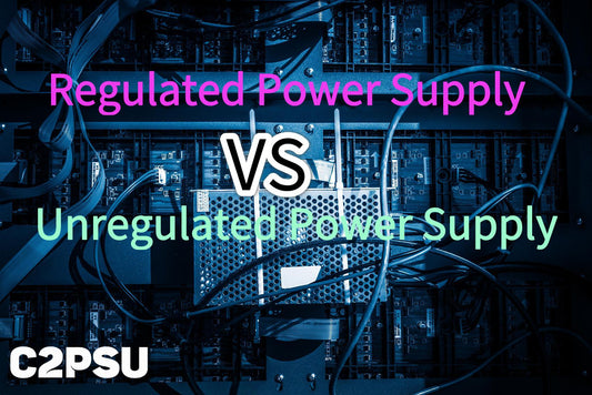 What’s the difference between a regulated and unregulated power supply?Choosing the Right One