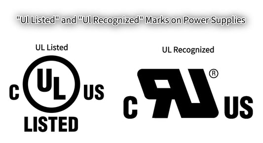 “Ul Listed” and “Ul Recognized” Marks on Power Supplies