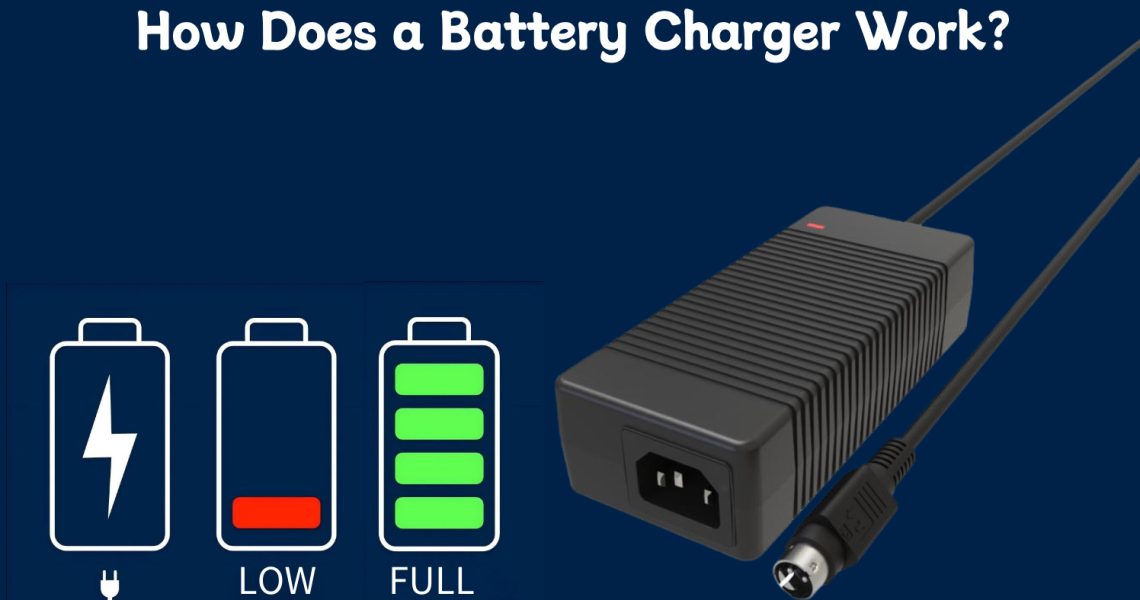 How Does a Battery Charger Work