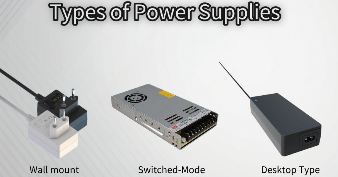 Types of Power Supplies